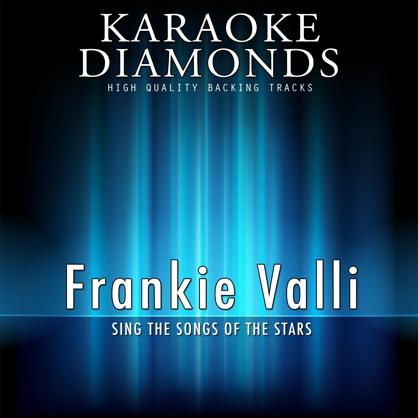 Frankie Valli : The Best Songs (Karaoke Version)专辑