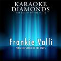 Frankie Valli : The Best Songs (Karaoke Version)