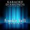 Frankie Valli : The Best Songs (Karaoke Version)专辑