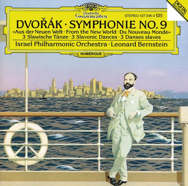 Dvorák: Symphony No.9 "From The New World"; Slavonic Dances Op.46专辑