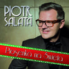 Piotr Salata - Piosenka Na Święta