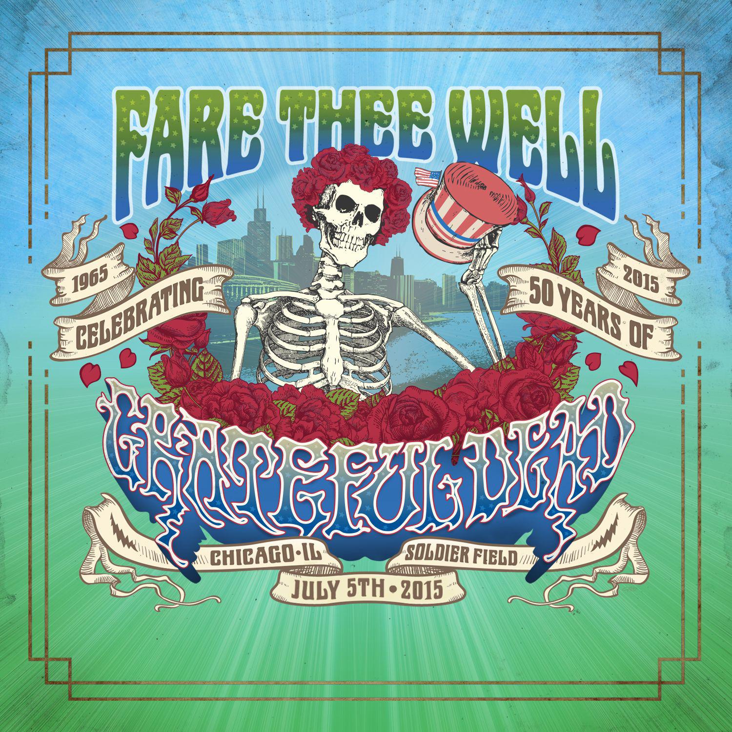 Fare Thee Well (Live 7/5/2015)专辑