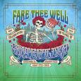 Fare Thee Well (Live 7/5/2015)