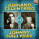 Adriano Celentano vs. Johnny Hallyday专辑