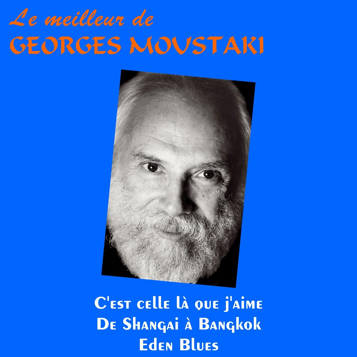 Le meilleur de Georges Moustaki