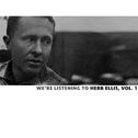 We're Listening to Herb Ellis, Vol. 1专辑