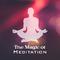 The Magic of Meditation专辑