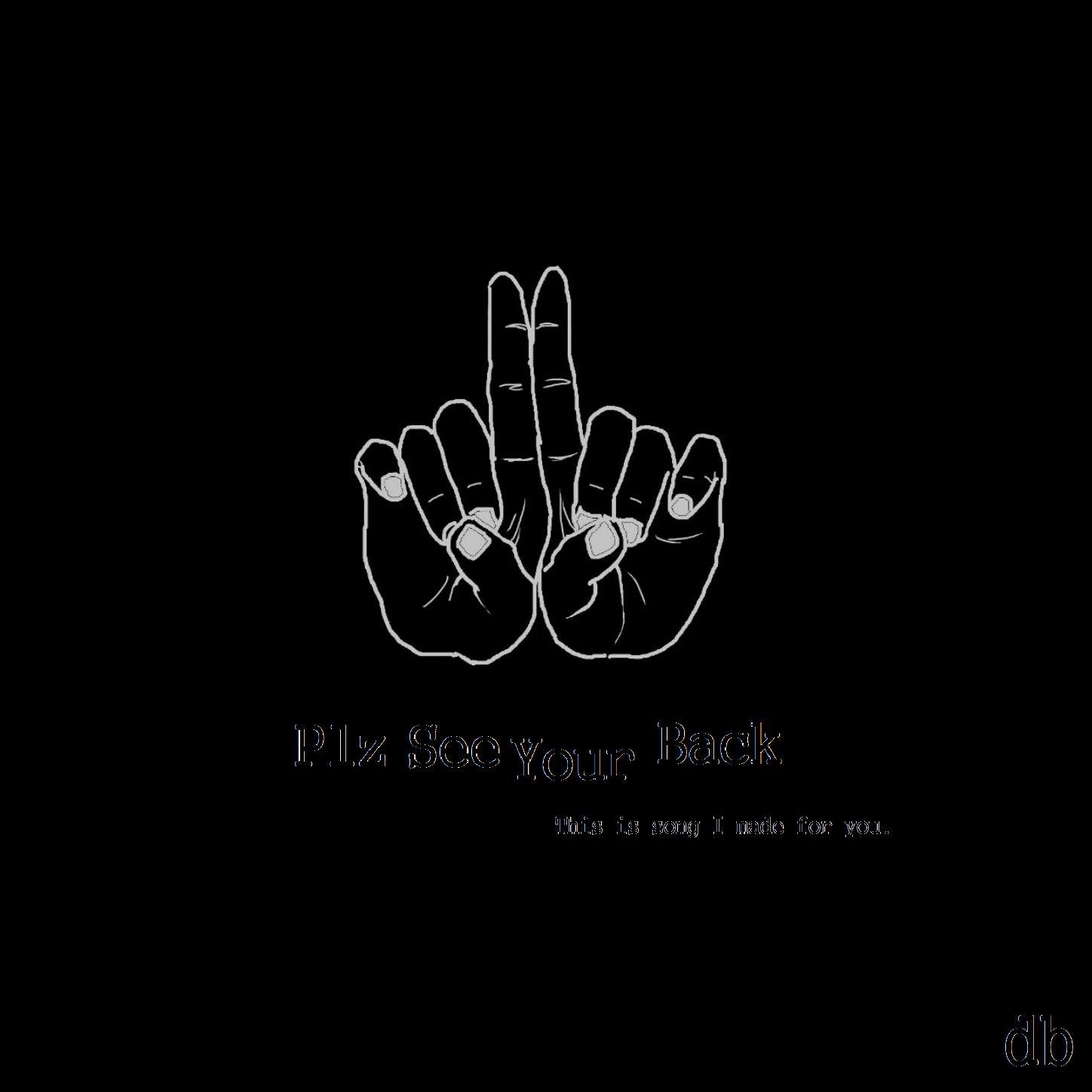 Plz See Your Back