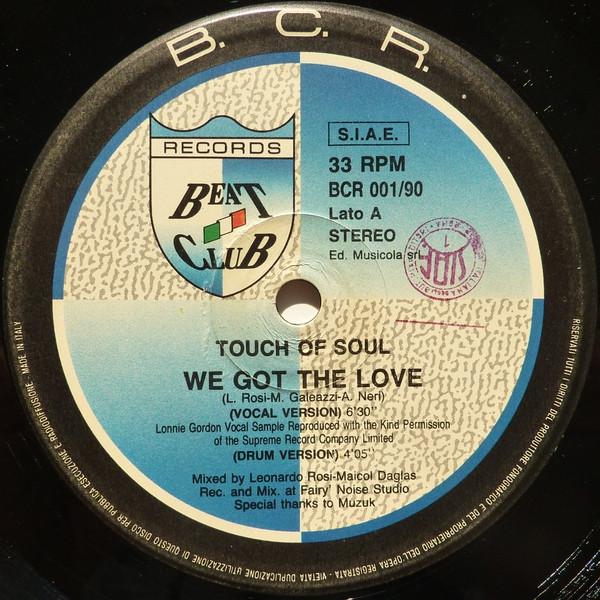 Touch of Soul - We Got The Love (Drum Version)