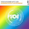 Yoshi & Razner - Running Over The Rainbow