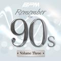 Remember The 90's: Vol. 3