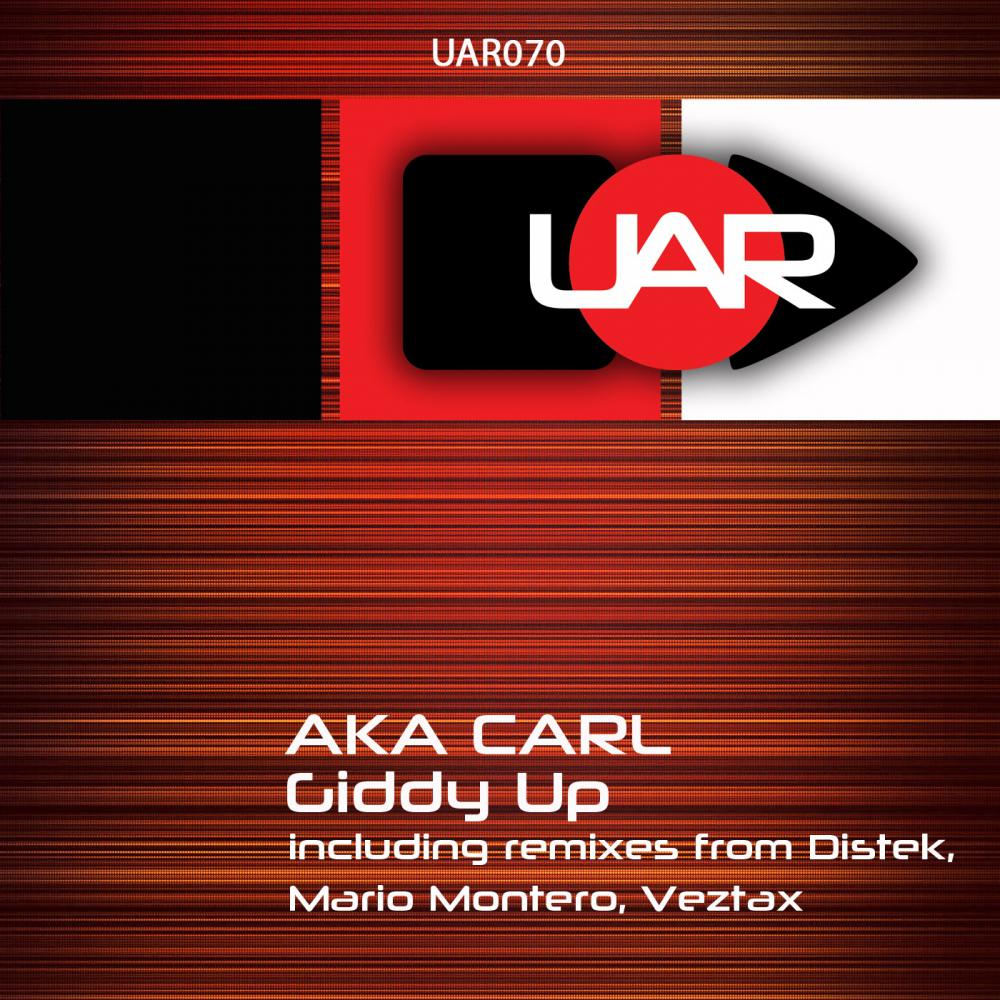 Aka Carl - Giddy Up (Veztax Remix)