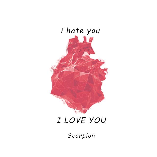 I Hate You,I Love You（Scorpion Remix）专辑