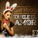 Duele el Amor (Radio Edit)专辑