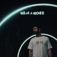 [苏荷英文原版伴奏] What a World （和声原版伴奏）