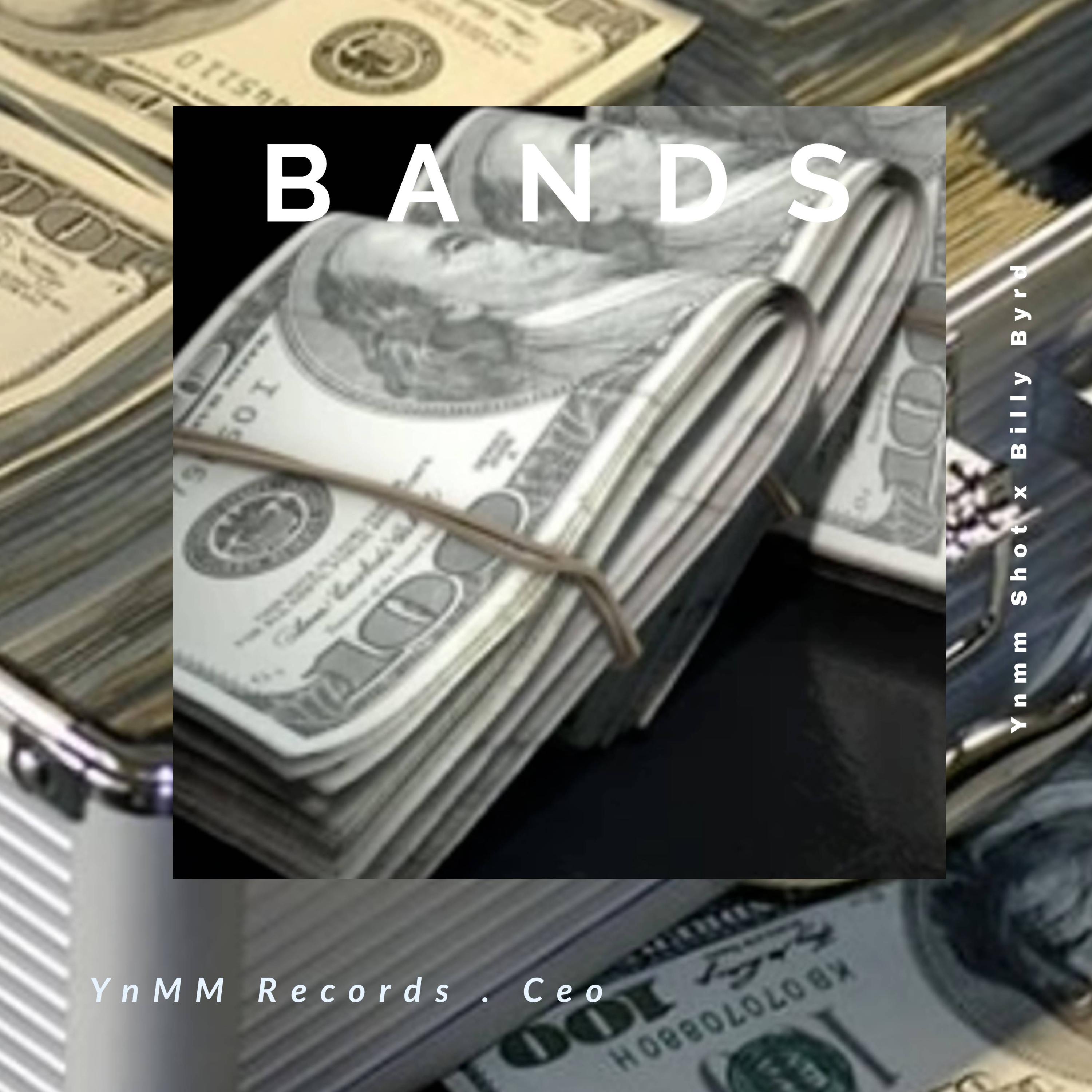 Bands (feat. Billy Byrd)