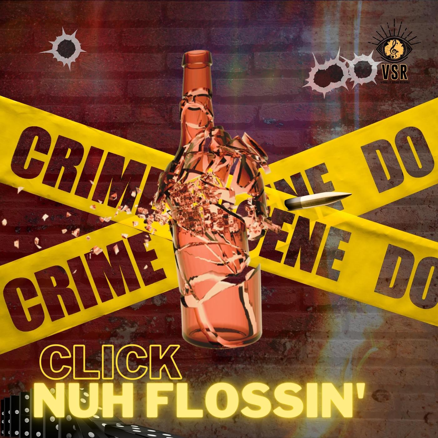 Nuh Flossin'