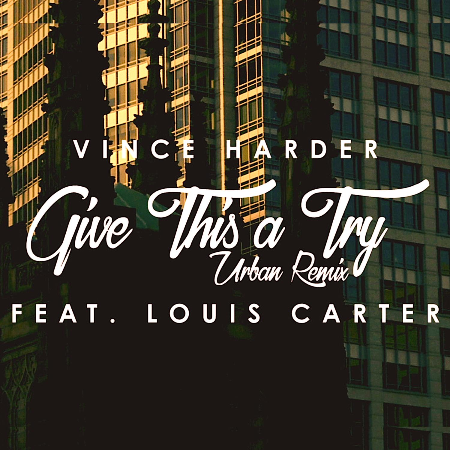 Give This A Try - Urban Remix