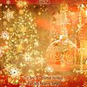 The Best Of Christmas Holidays (Fantastic Relaxing Songs)