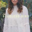 Blueless Bird专辑