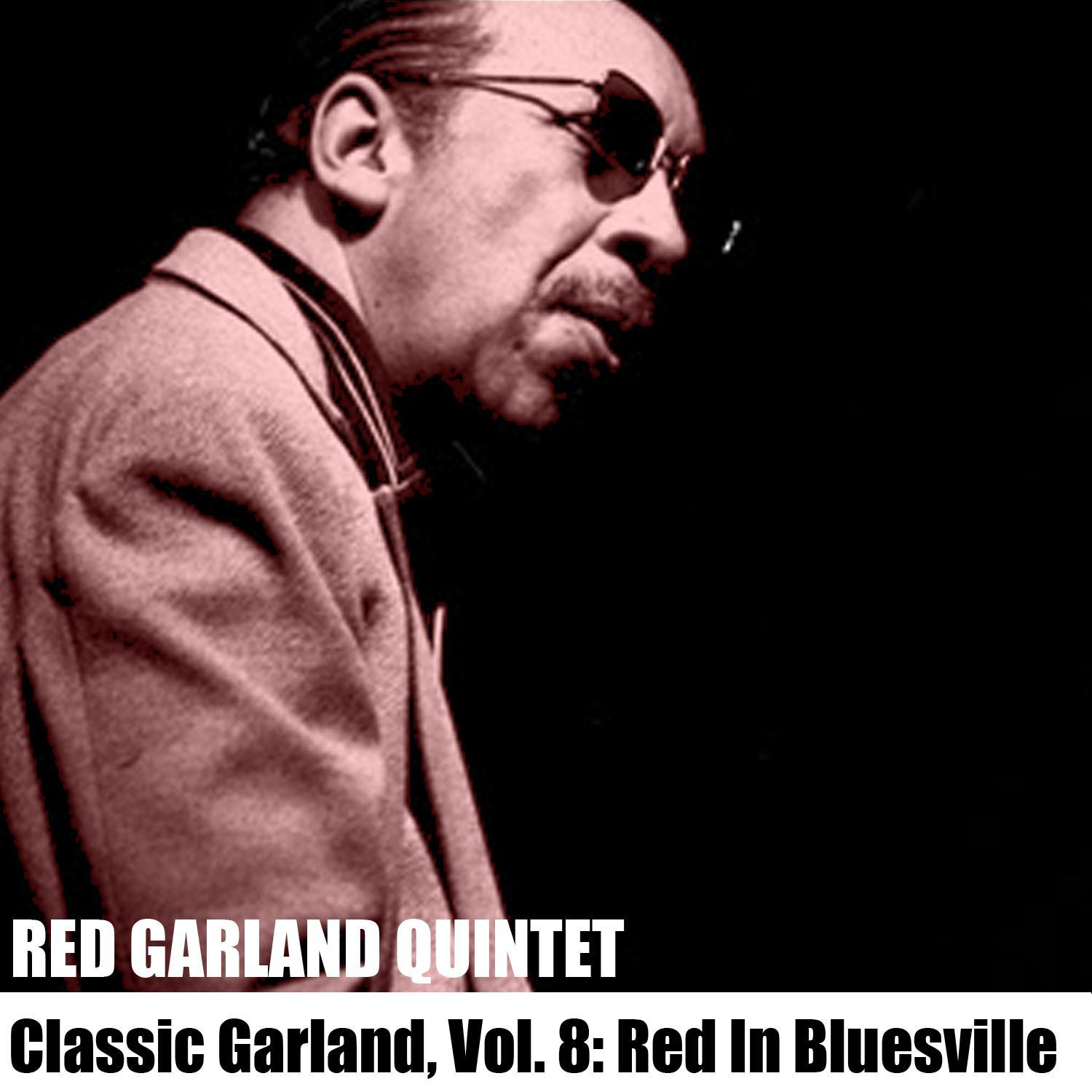 Classic Garland, Vol. 8: Red in Bluesville专辑