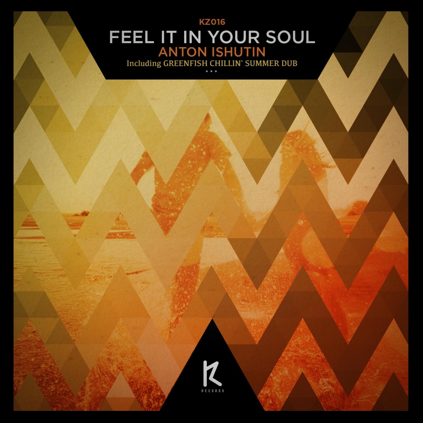 Feel It In Your Soul
