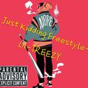 Just Kidding Freestyle专辑