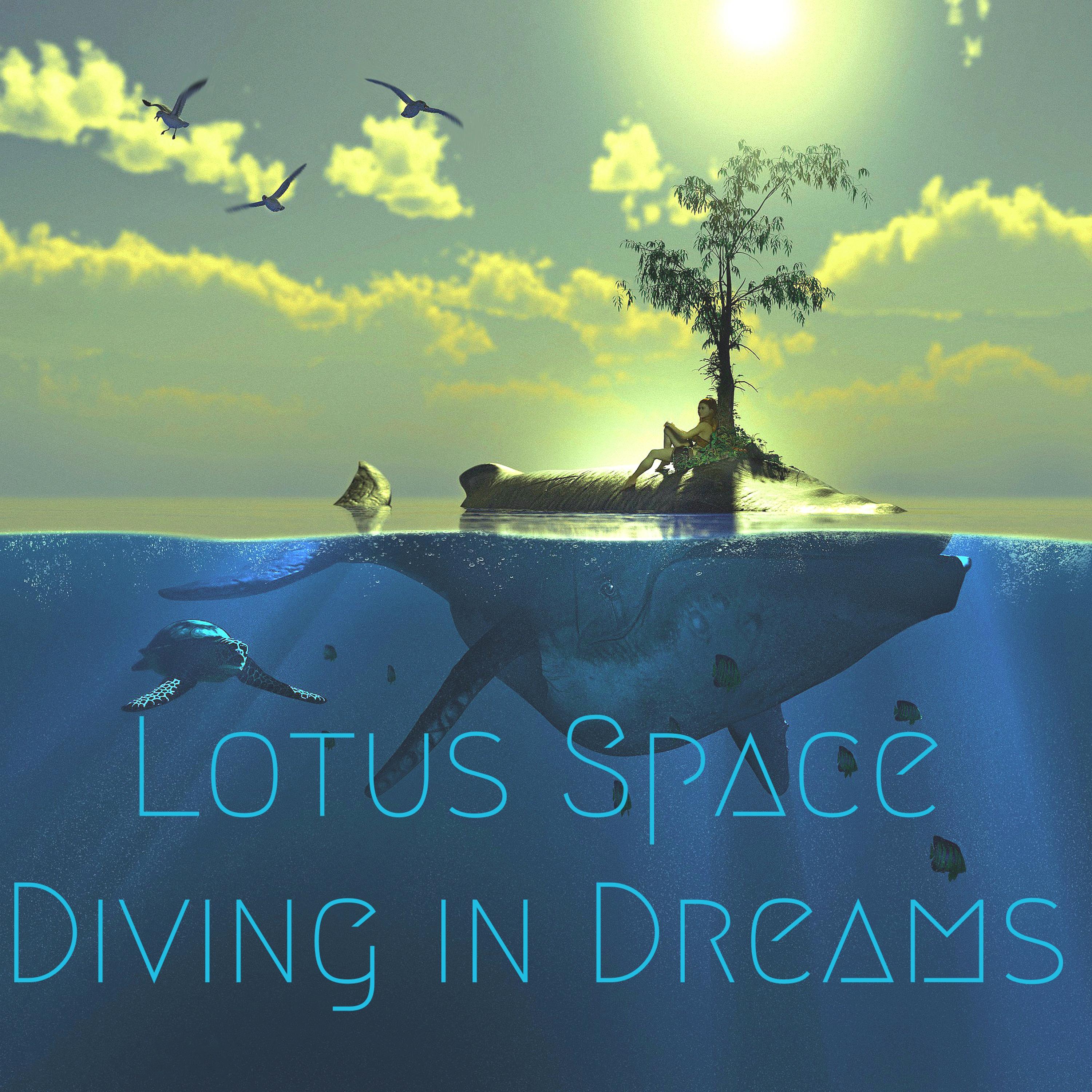 Diving in Dreams (Music-for-Nature Version)