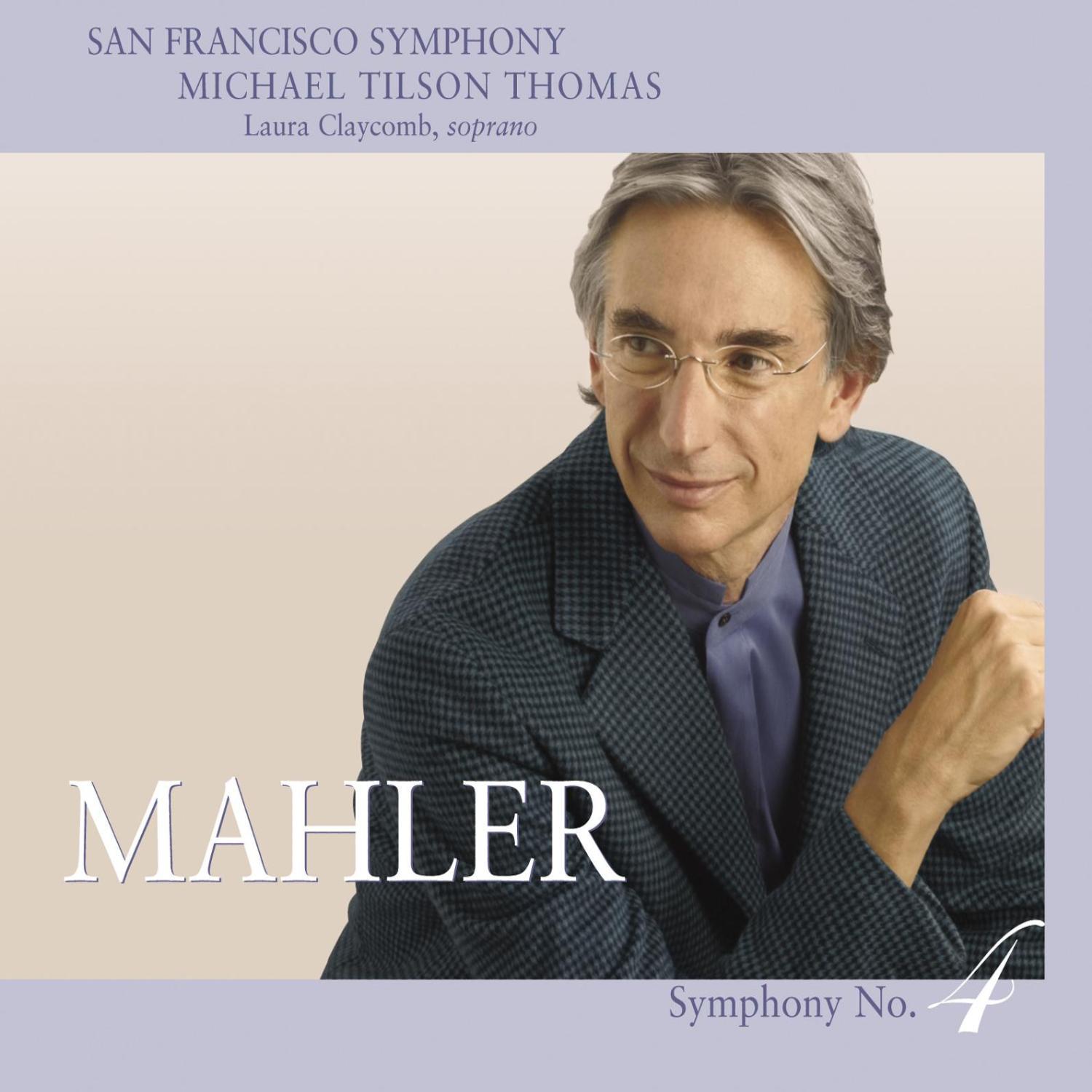 Mahler: Symphony No. 4 in G Major专辑