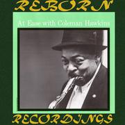 At Ease With Coleman Hawkins (RVG, HD Remastered)