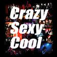 Crazy Sexy Cool