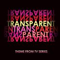 Transparent (Main Theme from Tv Series)专辑