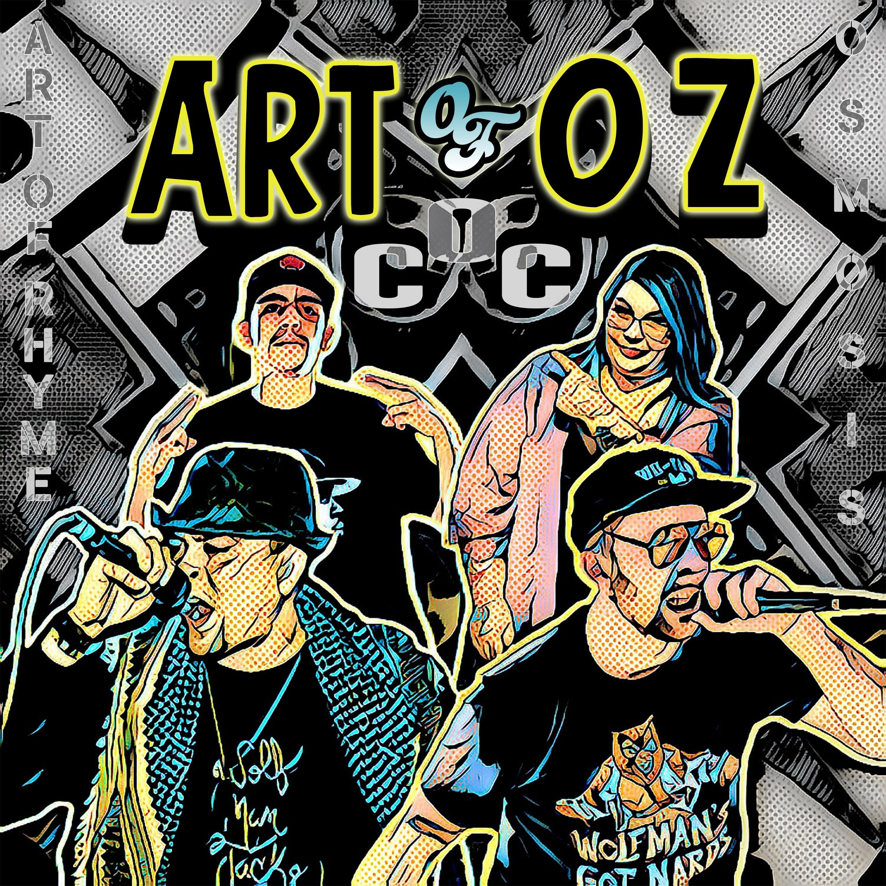 Art Of Oz (feat. Benzo III, Prismatic Soul, Wolfman Jack, Anthonius Monk & Art Of Rhyme)