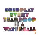 Every Teardrop Is a Waterfall专辑
