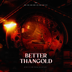 Better Than Gold (此时此刻) (지금)