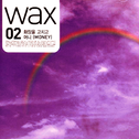 Wax 02专辑