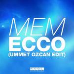 Ecco (Ummet Ozcan Edit)专辑