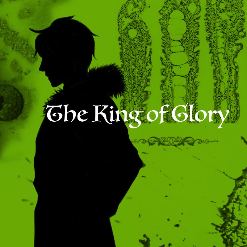 [全职高手纯音乐] The King of Glory [同人OST]专辑