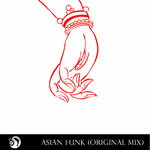 Asian Funk (Original Mix)专辑