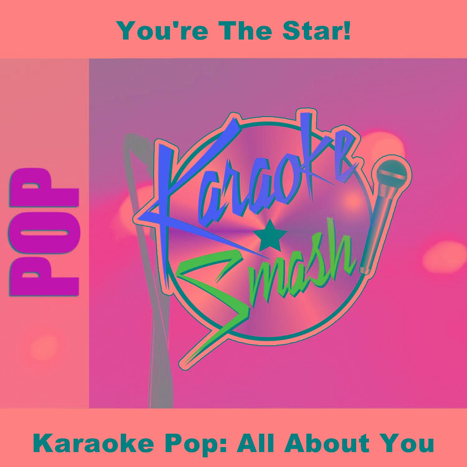 Karaoke Pop: All About You
