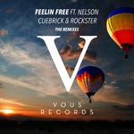 Feelin Free (The Remixes)专辑