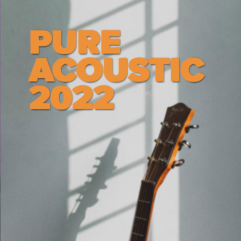 Pure Acoustic 2022专辑