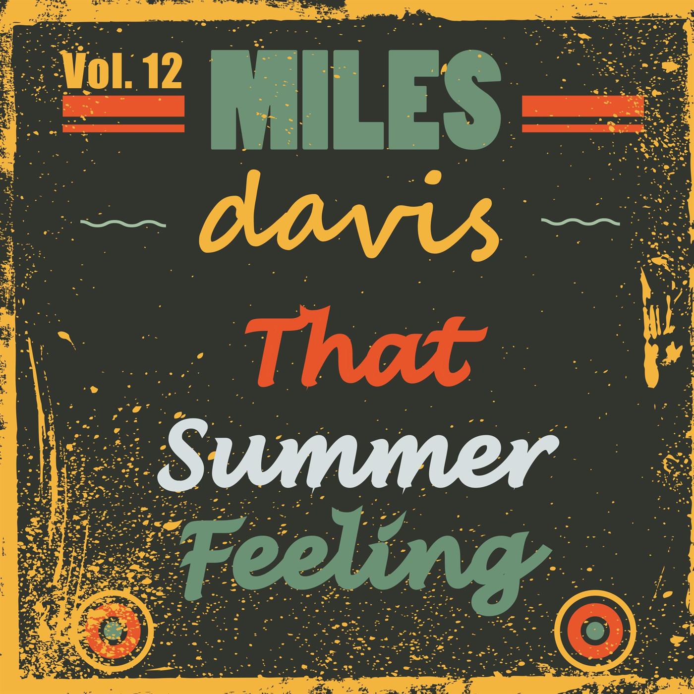 That Summer Feeling Vol. 12专辑