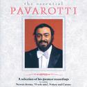 Luciano Pavarotti - The Essential Pavarotti - A Selection Of His Greatest Recordings