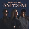 AM to PM (feat. Zoe Wees)专辑