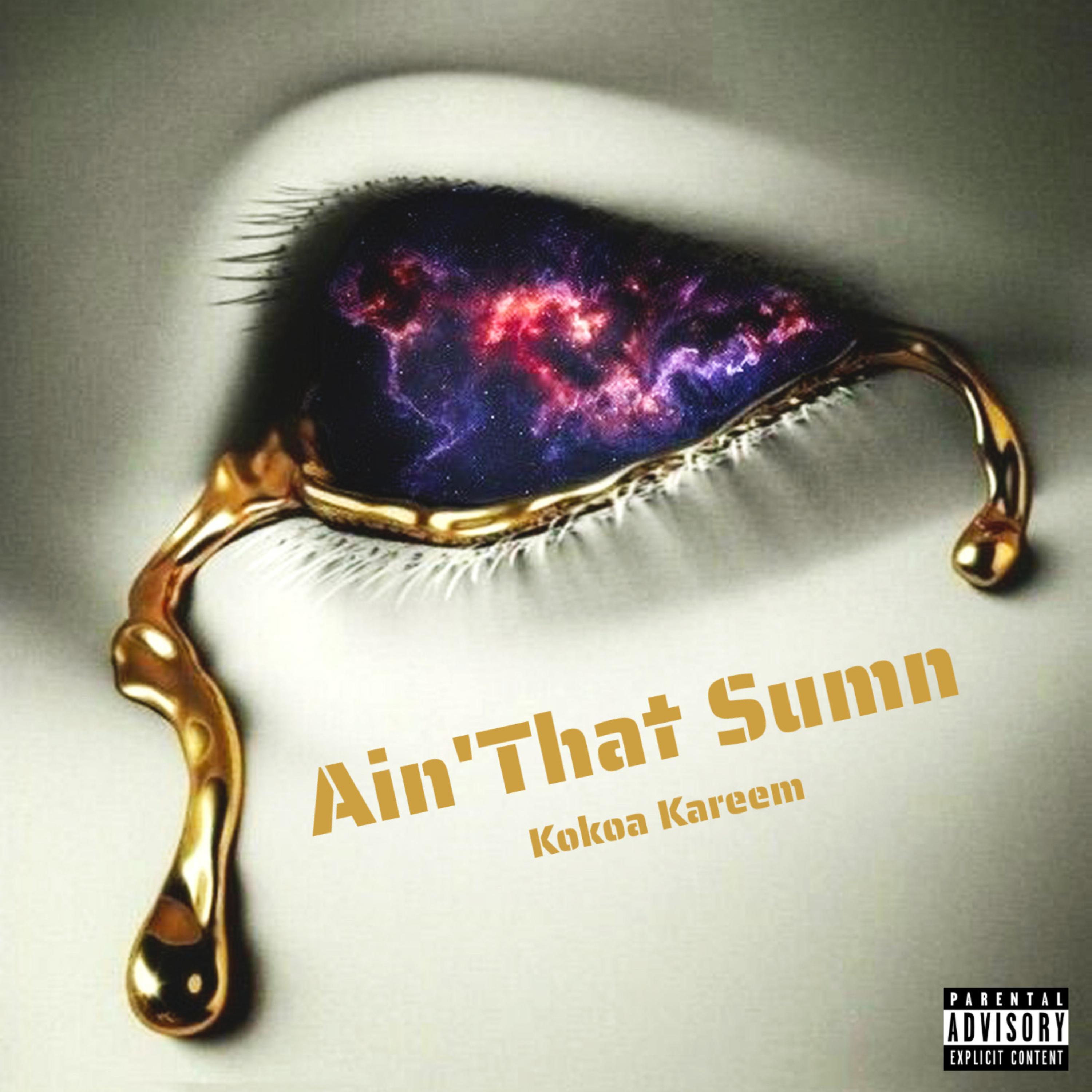 Kokoa Kareem - Ain'That Sumn