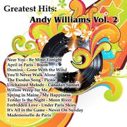 Greatest Hits: Andy Williams Vol. 2