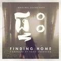 Finding Home (Original Soundtrack)