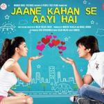 Jaane Kahan Se Aayi Hai专辑