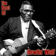 The Best Of Howlin' Wolf